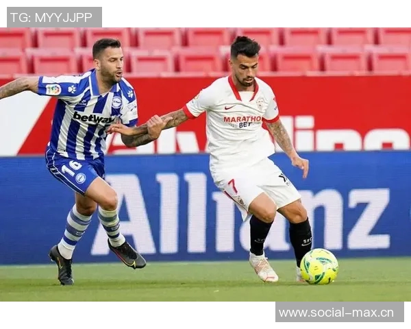 塞维利亚主场2-2战平阿拉维斯,继续保持不败纪录